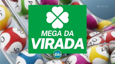 sorteio da mega sena virada